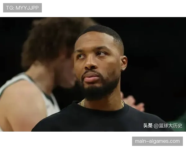 利拉德因左脚跟腱伤势缺席附加赛，开拓者后场面临严峻考验